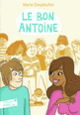 Couverture Le Bon Antoine (Marie Desplechin)